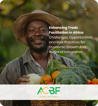 Enhancing Trade Facilitation in Africa: Challenges, Opportunities, and Best Practices for Economic Growth And Regional Integration